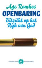 Openbaring / Luisterend leven 9789023924852 Age Romkes, Verzenden, Zo goed als nieuw, Age Romkes