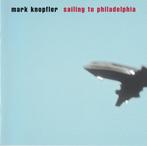 cd - Mark Knopfler - Sailing To Philadelphia, Zo goed als nieuw, Verzenden