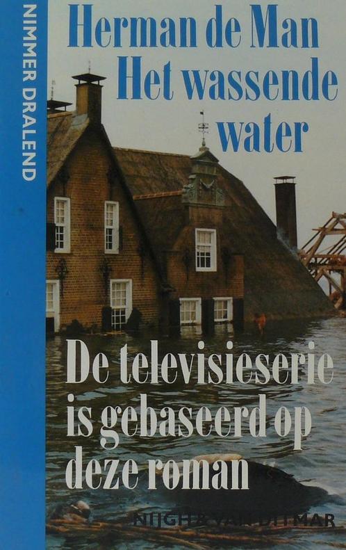 WASSENDE WATER - NDR 9789023656524 Man, Boeken, Romans, Zo goed als nieuw, Verzenden