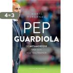 Pep Guardiola 9789045214122 Martí Perarnau, Boeken, Verzenden, Zo goed als nieuw, Martí Perarnau