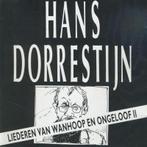 cd - Hans Dorrestijn - Liederen Van Wanhoop En Ongeloof II, Cd's en Dvd's, Verzenden, Zo goed als nieuw