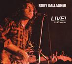 cd digi - Rory Gallagher - Live! In Europe, Verzenden, Zo goed als nieuw
