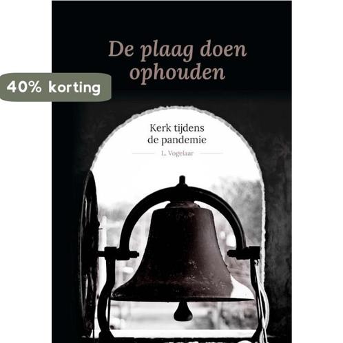 De plaag doen ophouden 9789087187286 L. Vogelaar, Boeken, Overige Boeken, Zo goed als nieuw, Verzenden