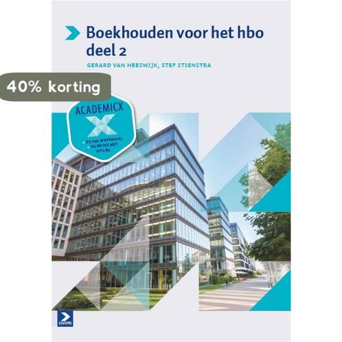 Boekhouden voor het HBO Deel 2 9789039527986, Boeken, Schoolboeken, Zo goed als nieuw, Verzenden