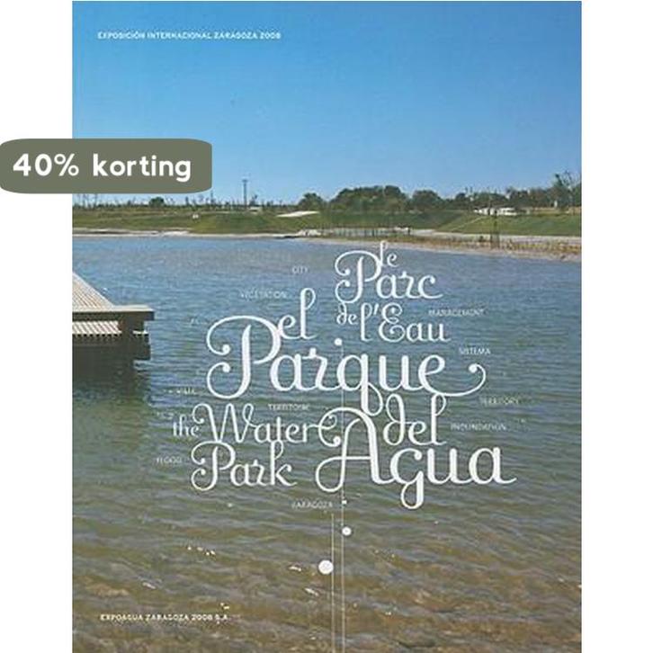 El Parque del Agua/The Water Park/Le Parc de LEau, Boeken, Taal | Engels, Zo goed als nieuw, Verzenden