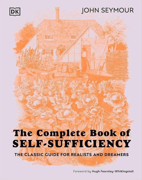 9780241593394 The Complete Book of Self-Sufficiency, Boeken, Studieboeken en Cursussen, Nieuw, Verzenden