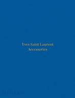 9780714874715 Yves Saint Laurent Accessories, Boeken, Nieuw, Patrick Mauries, Verzenden