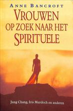 Vrouwen op zoek naar het spirituele 9789055014019, Boeken, Verzenden, Gelezen, A. Bancroft
