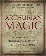 9780738750569 Arthurian Magic The Complete Book of Medita..., Boeken, Nieuw, John Matthews, Verzenden