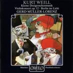 Münchner Rundfunkorchester, Gerd Müller-Lorenz - Weill: - CD, Verzenden, Nieuw in verpakking