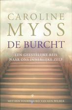 De Burcht 9789069637990 Caroline Myss, Boeken, Verzenden, Gelezen, Caroline Myss