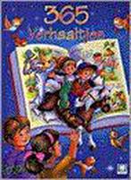 365 Verhaaltjes / 365 verhaaltjes / N3789/1 9789041207395, Boeken, Kinderboeken | Kleuters, Verzenden, Gelezen
