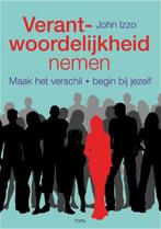 Verantwoordelijkheid nemen 9789058779823 John Izzo, Verzenden, Zo goed als nieuw, John Izzo