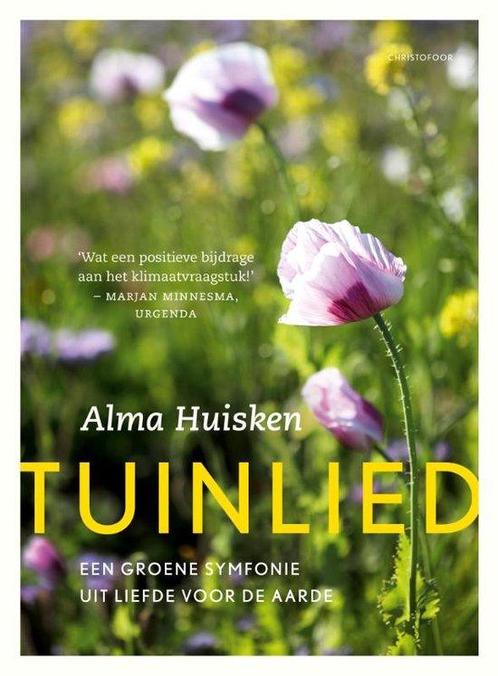 9789060385920 Tuinlied Alma Huisken, Boeken, Kookboeken, Nieuw, Verzenden