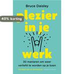 Plezier in je werk 9789024585137 Bruce Daisley, Verzenden, Zo goed als nieuw, Bruce Daisley