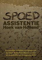 Spoedassistentie Hoek van Holland 9789080433090, Boeken, Gelezen, S. van Iersel, Verzenden