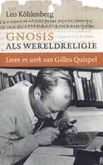 Gnosis als wereldreligie 9789062711093 Leo Köhlenberg, Verzenden, Gelezen, Leo Köhlenberg