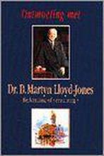 Ontmoeting met dr.D. Martyn Lloyd-Jones 9789033604324, Boeken, Godsdienst en Theologie, Gelezen, Joz.A. de Koeijer, Verzenden