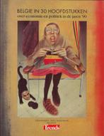 België in 30 hoofdstukken 9789054660736 Cor Bruyn, Boeken, Kunst en Cultuur | Beeldend, Verzenden, Zo goed als nieuw, Cor Bruyn