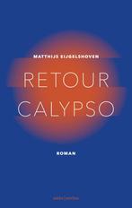 Retour Calypso 9789026334023 Matthijs Eijgelshoven, Boeken, Verzenden, Gelezen, Matthijs Eijgelshoven