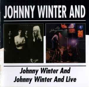 cd - Johnny Winter And - Johnny Winter And / Johnny Winte..., Cd's en Dvd's, Cd's | Overige Cd's, Zo goed als nieuw, Verzenden