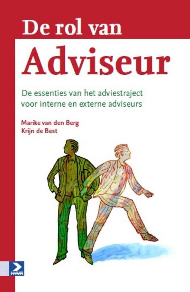 9789052619736 De rol van adviseur | Tweedehands, Boeken, Schoolboeken, Zo goed als nieuw, Verzenden