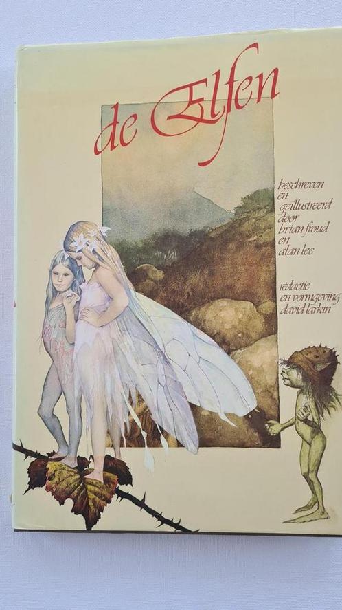 De elfen 9789026964664 Brian Froud, Boeken, Kunst en Cultuur | Beeldend, Gelezen, Verzenden
