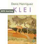 Klei 9789460686344 Denis Henriquez, Verzenden, Gelezen, Denis Henriquez