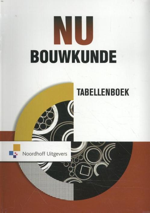 Bouwkunde tabellenboek 9789001876326, Boeken, Studieboeken en Cursussen, Zo goed als nieuw, Verzenden