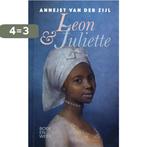 Leon & Juliette - Annejet van der Zijl 9789059655133, Verzenden, Gelezen, Annejet van der Zijl