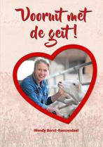 Vooruit met de geit! 9789491863325 Wendy Borst-Roozendaal, Verzenden, Zo goed als nieuw, Wendy Borst-Roozendaal
