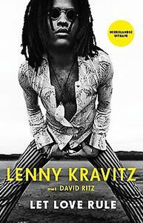 9789021578507 Lenny Kravitz: Let Love Rule | Tweedehands, Boeken, Economie, Management en Marketing, Zo goed als nieuw, Verzenden