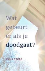 9789020217414 Wat gebeurt er als je dood gaat?, Boeken, Nieuw, Hans Stolp, Verzenden