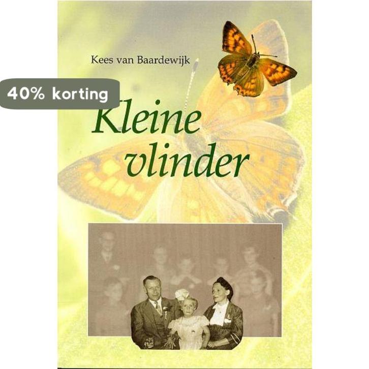 KLEINE VLINDER 9789057980824 K. van Baardewijk, Boeken, Romans, Zo goed als nieuw, Verzenden