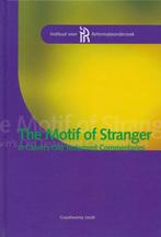 The Motif of Stranger in Calvins Old Testament Commentaries, Boeken, Verzenden, Gelezen, G. Jacob