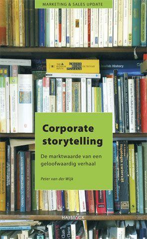 Corporate storytelling / Marketing en sales update, Boeken, Economie, Management en Marketing, Zo goed als nieuw, Verzenden
