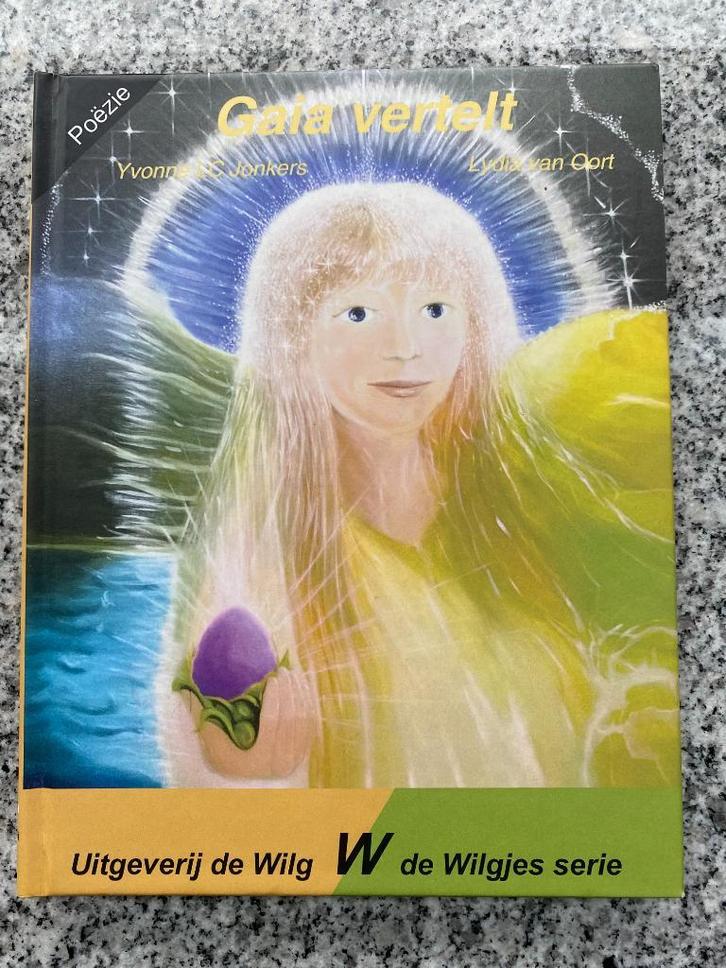 Gaia vertelt (Lydia van Oort & Yvonne LC Jonkers), Boeken, Esoterie en Spiritualiteit, Overige onderwerpen, Gelezen, Achtergrond en Informatie