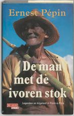 Man Met De Ivoren Stok 9789044502923 Ernest Pépin, Verzenden, Gelezen, Ernest Pépin