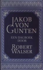 Jakob von gunten een dagboek 9789029556132 Walser, Boeken, Verzenden, Gelezen, Walser