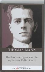 Ontboezemingen van de oplichter Felix Krull 9789085104285, Boeken, Verzenden, Gelezen, Thomas Mann