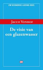 9789463480963 De visie van een glazenwasser, Boeken, Nieuw, Jacco Vonhof, Verzenden