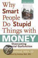 Why Smart People Do Stupid Things With Money, Boeken, Ophalen of Verzenden, Nieuw