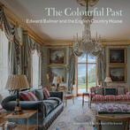 The Colourful Past: Edward Bulmer and the English Country, Verzenden, Nieuw