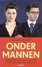 Onder mannen 9789050188036 N. Vincent, Verzenden, Gelezen, N. Vincent