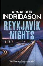 Reykjavik Nights 9781784702410 Arnaldur Indridason, Gelezen, Arnaldur Indridason, Arnaldur Indriason, Verzenden