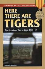 Here There Are Tigers 9780811734691 Reginald Hathorn, Boeken, Gelezen, Verzenden, Reginald Hathorn