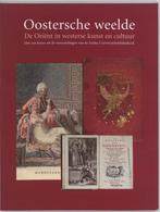 Oostersche Weelde 9789059970236, Boeken, Verzenden, Zo goed als nieuw