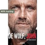 De Wolf, John 9789046818978 Jeroen Siebelink, Verzenden, Zo goed als nieuw, Jeroen Siebelink