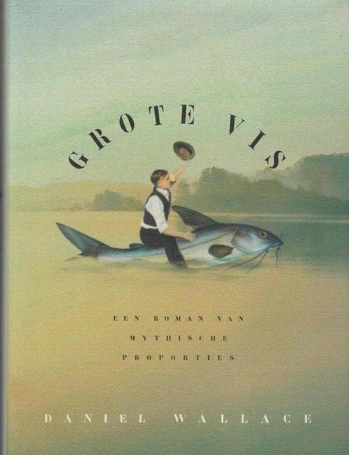 Grote vis 9789056951184 Danny Wallace, Boeken, Romans, Gelezen, Verzenden
