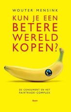Kun je een betere wereld kopen? | 9789089534521 | Wouter, Zo goed als nieuw, Wouter Mensink